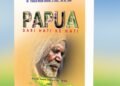 Dr Yosua Noak Douw Terbitkan Buku Papua dari Hati ke Hati, Persembahan untuk Membantu Gerakan Literasi